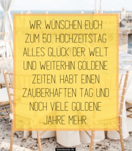 31 Goldene Hochzeit Sprüche Nett & Lustig (Berühmte Zitate)