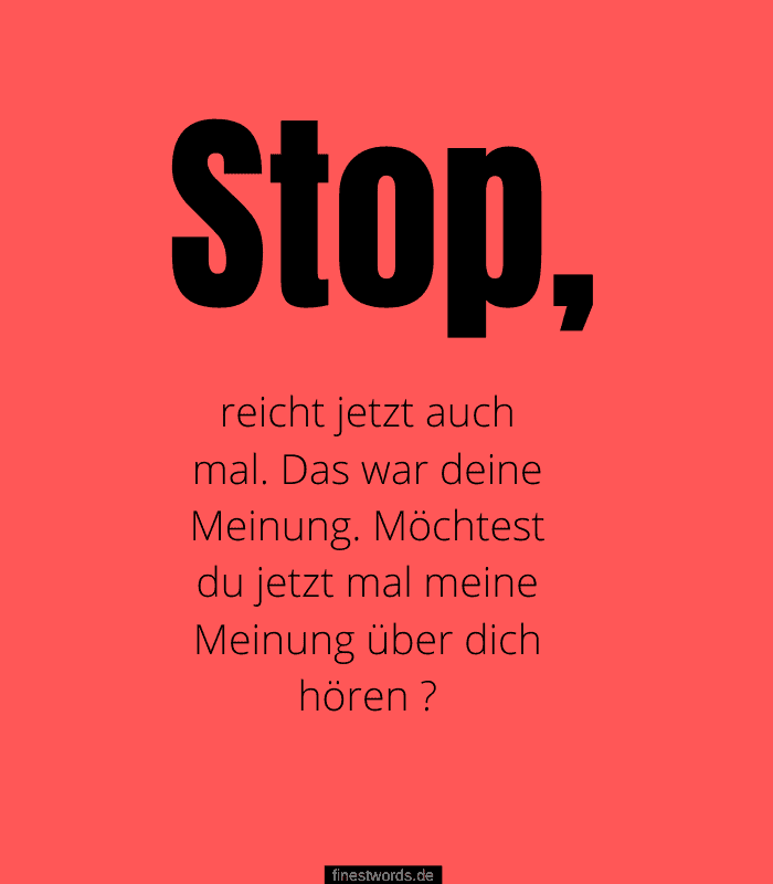 37+ Stop es reicht sprueche info