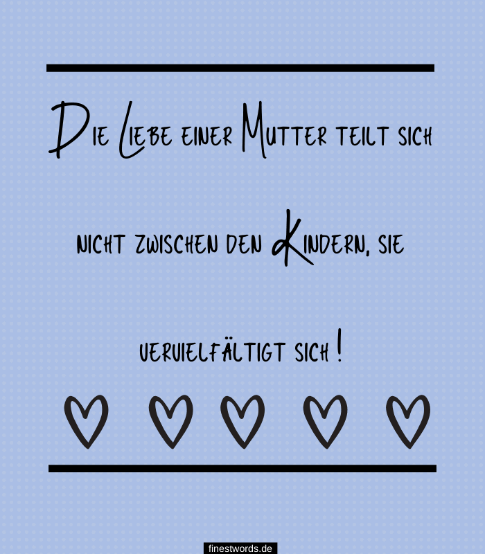 Zitate mama ich dich liebe Ich liebe