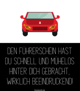 28 Glückwünsche zum Führerschein finestwords
