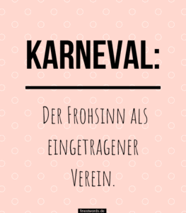 32 Karneval Sprüche finestwords