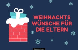 59 Weihnachtswünsche Für Eltern Kurz & Besinnlich (2024)