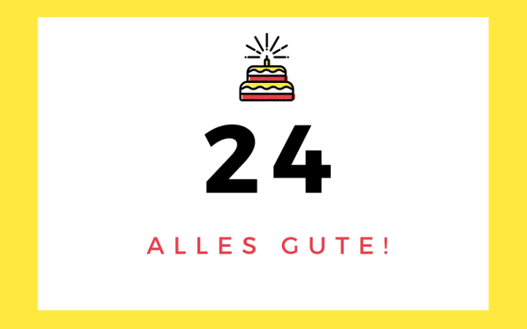 44 Glückwünsche zum 24. Geburtstag Liebe & Lustige Sprüche