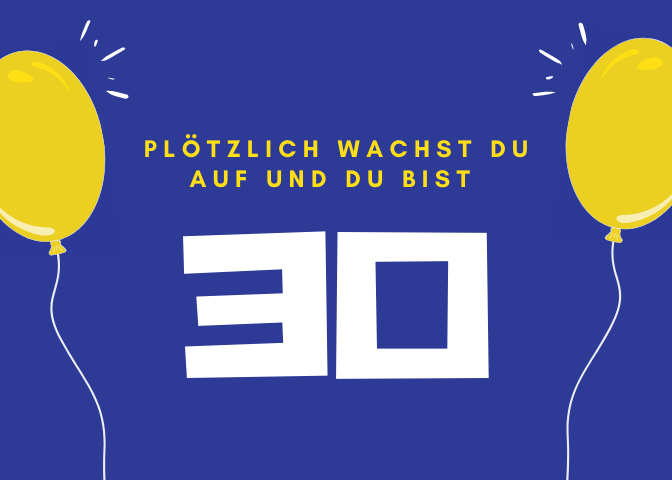 Lustige Einladungstexte zum 30. Geburtstag 