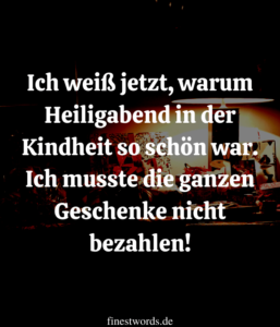 41 Heiligabend Sprüche Besinnlich, Kurz & Lustig (2024)