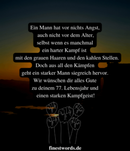 44 Glückwünsche zum 77. Geburtstag Kurz, Herzlich & Lustig