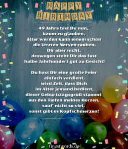 49 Glückwünsche zum 49. Geburtstag Kurz, Herzlich & Lustig