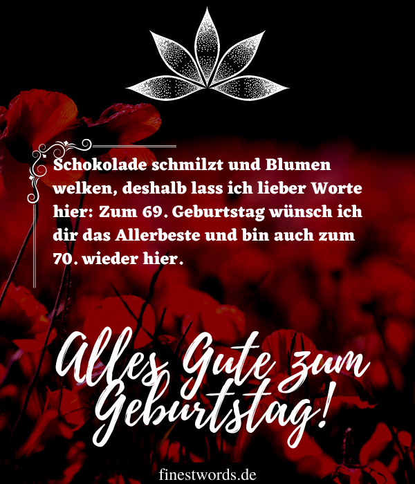 44 Glückwünsche zum 69. Geburtstag Kurz, Herzlich & Lustig