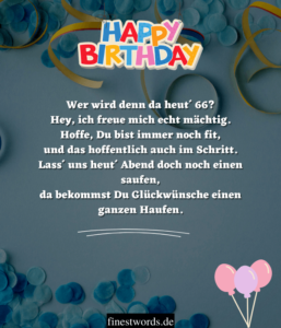 31 Glückwünsche zum 66. Geburtstag Kurz, Herzlich & Lustig