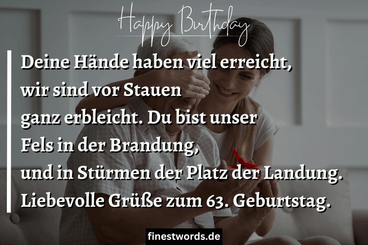 41 Glückwünsche zum 63. Geburtstag Kurz, Herzlich & Lustig finestwords