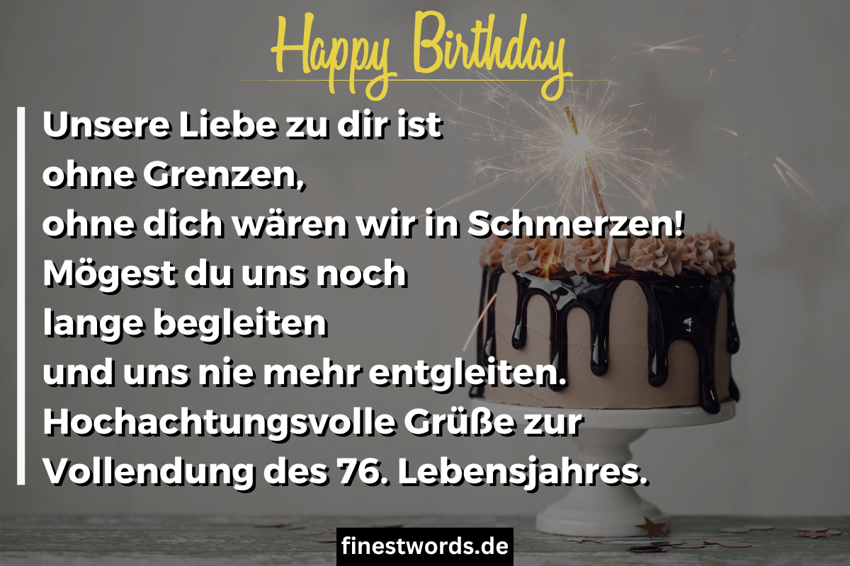 39 Glückwünsche zum 76. Geburtstag Kurz, Herzlich & Lustig finestwords