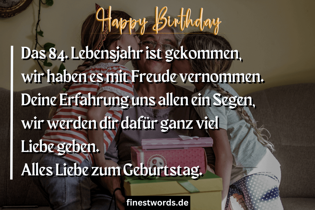 44 Glückwünsche zum 84. Geburtstag Kurz, Herzlich & Lustig finestwords