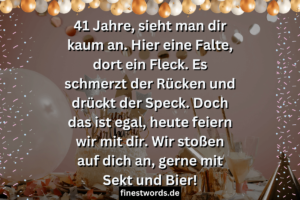 41 Glückwünsche zum 41. Geburtstag Kurz, Herzlich & Lustig finestwords