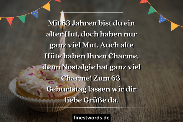 41 Glückwünsche zum 63. Geburtstag Kurz, Herzlich & Lustig finestwords