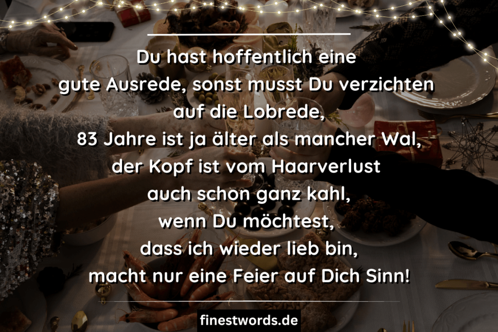 43 Glückwünsche zum 83. Geburtstag Kurz, Herzlich & Lustig finestwords