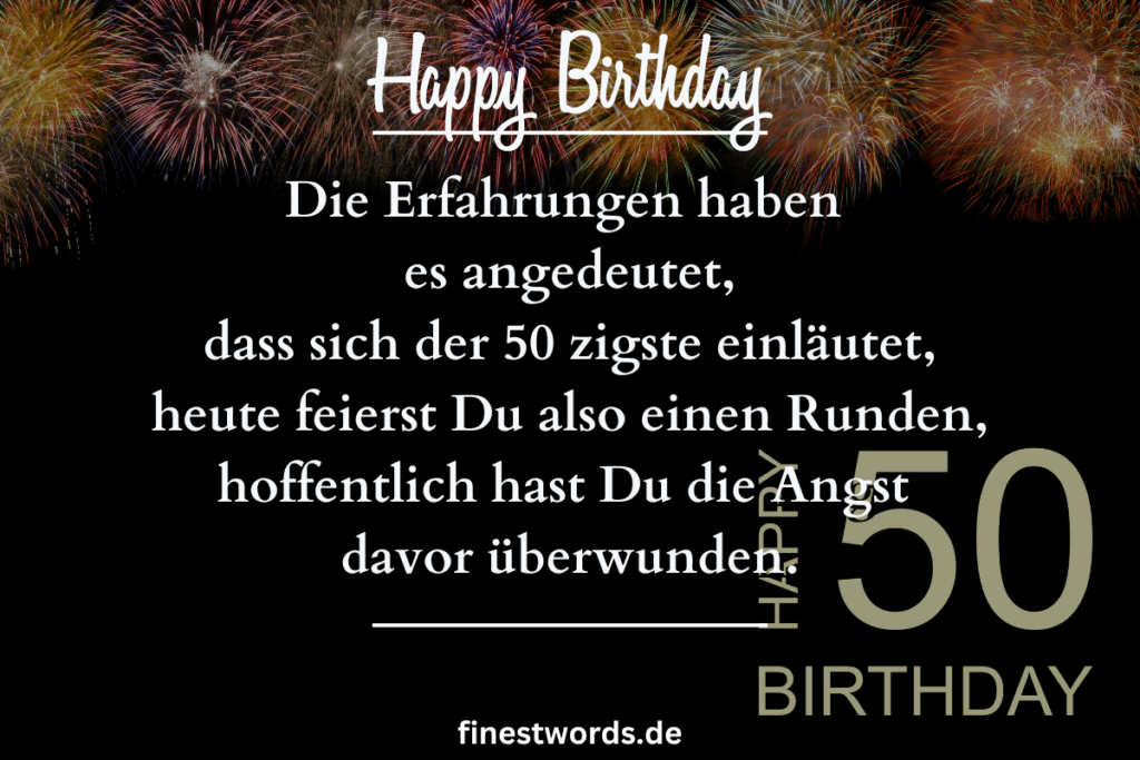 Kurze Sprüche zum 50. Geburtstag