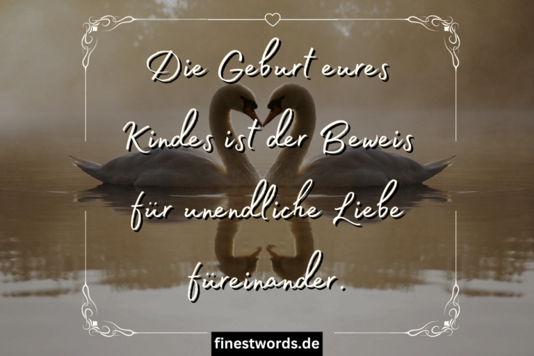 44 Nette Sprüche Zur Geburt Herzliche Glückwünsche & Grüße